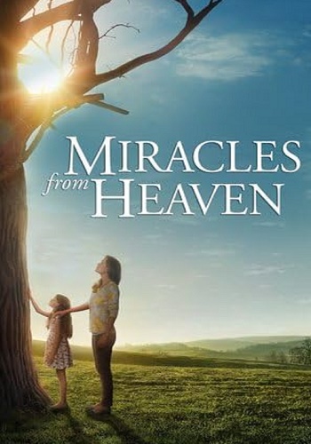 دانلود فیلم Miracles from Heaven 2016 معجزه هایی از بهشت